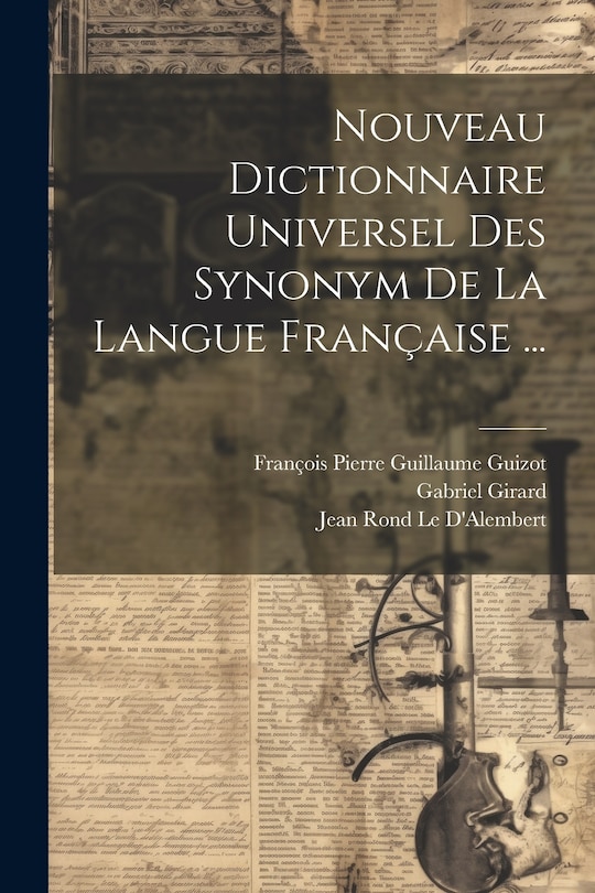 Front cover_Nouveau Dictionnaire Universel Des Synonym De La Langue Française ...