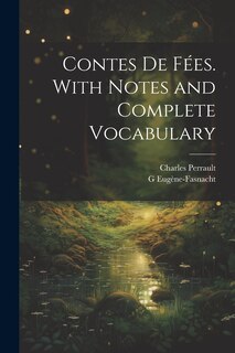 Front cover_Contes de fées. With notes and complete vocabulary