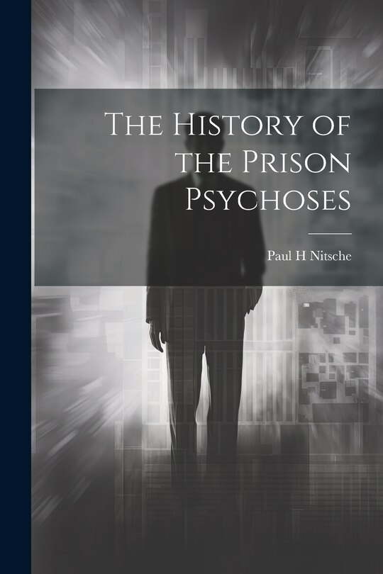 Couverture_The History of the Prison Psychoses