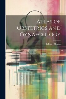 Couverture_Atlas of Obstetrics and Gynaecology