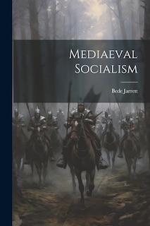 Front cover_Mediaeval Socialism