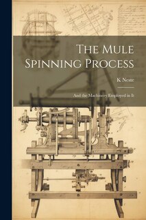 Front cover_The Mule Spinning Process
