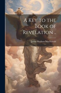 Front cover_A key to the Book of Revelation ..