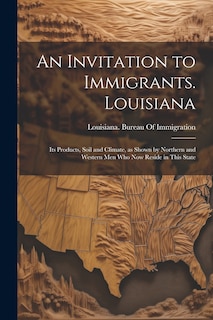 Couverture_An Invitation to Immigrants. Louisiana