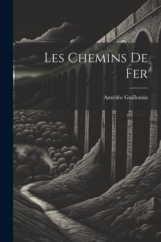 Couverture_Les chemins de fer