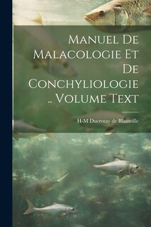Front cover_Manuel de malacologie et de conchyliologie .. Volume text