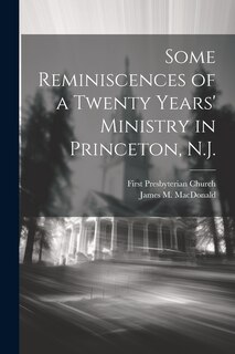Couverture_Some Reminiscences of a Twenty Years' Ministry in Princeton, N.J.
