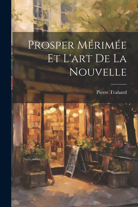 Front cover_Prosper Mérimée et l'art de la nouvelle