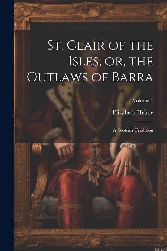 Couverture_St. Clair of the Isles, or, the Outlaws of Barra