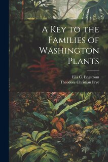 Front cover_A Key to the Families of Washington Plants