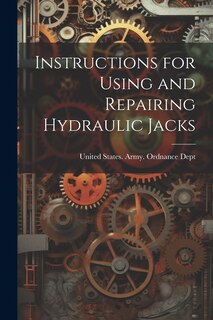 Front cover_Instructions for Using and Repairing Hydraulic Jacks