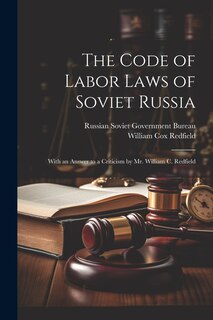 Couverture_The Code of Labor Laws of Soviet Russia