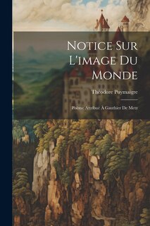 Front cover_Notice Sur L'image Du Monde
