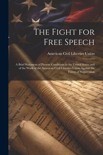Front cover_The Fight for Free Speech