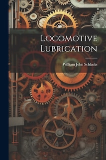 Locomotive Lubrication