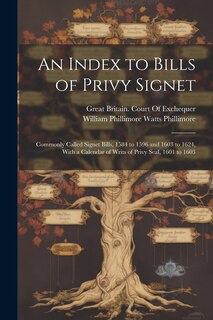 Front cover_An Index to Bills of Privy Signet