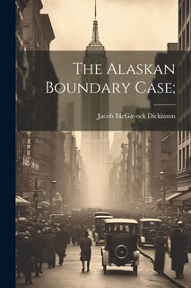 Couverture_The Alaskan Boundary Case;
