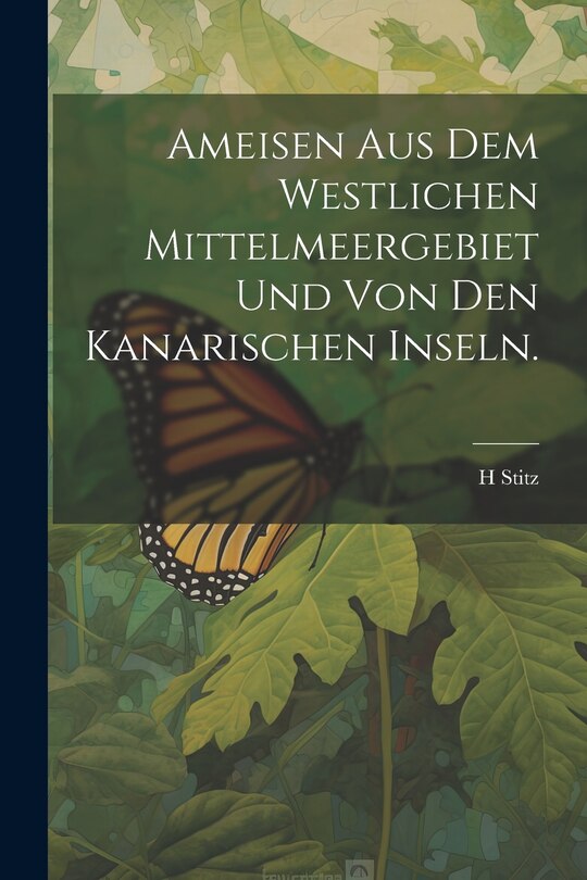 Couverture_Ameisen aus dem Westlichen Mittelmeergebiet und von den Kanarischen Inseln.