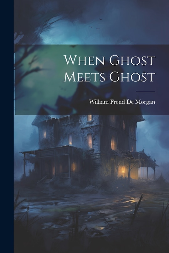 Front cover_When Ghost Meets Ghost