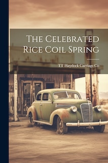 Couverture_The Celebrated Rice Coil Spring