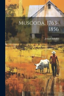 Front cover_Muscoda, 1763-1856