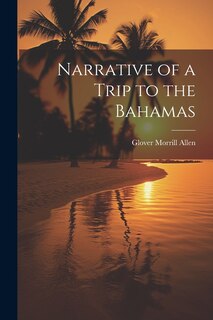 Front cover_Narrative of a Trip to the Bahamas