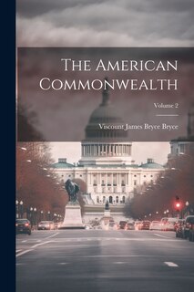 Front cover_The American Commonwealth; Volume 2