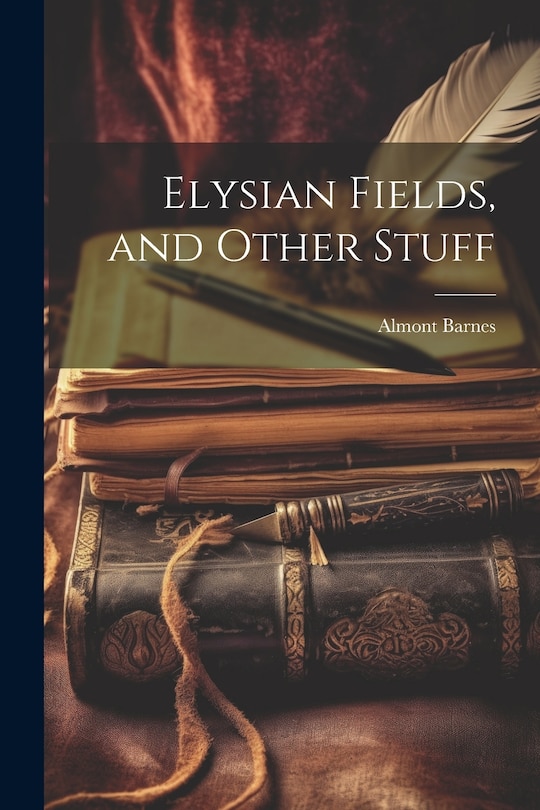 Couverture_Elysian Fields, and Other Stuff