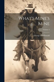Couverture_What's Mine's Mine; Volume 3