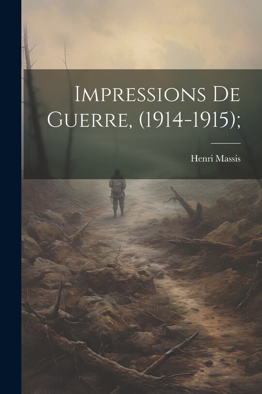 Front cover_Impressions de guerre, (1914-1915);