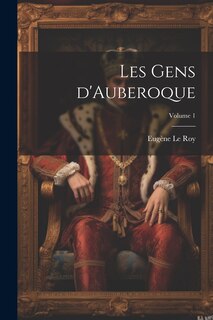 Couverture_Les gens d'Auberoque; Volume 1