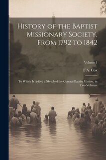 Couverture_History of the Baptist Missionary Society, From 1792 to 1842