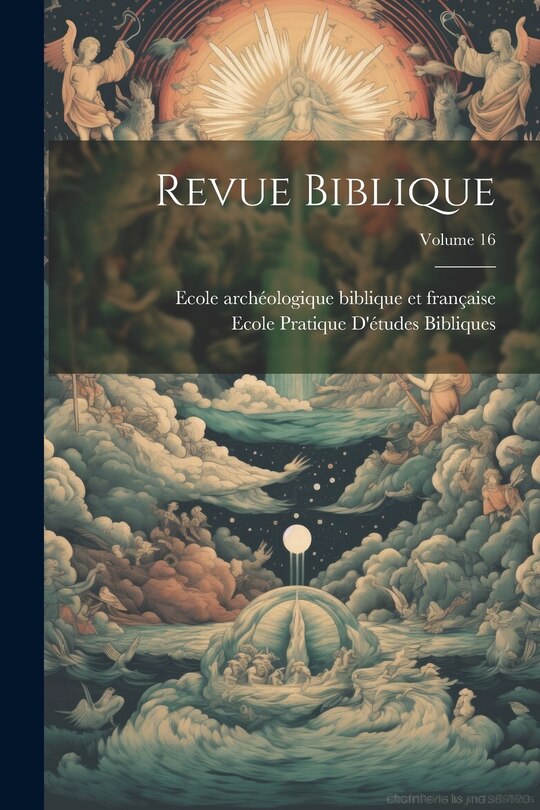 Front cover_Revue biblique; Volume 16