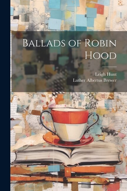 Ballads of Robin Hood