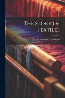 Front cover_The Story of Textiles