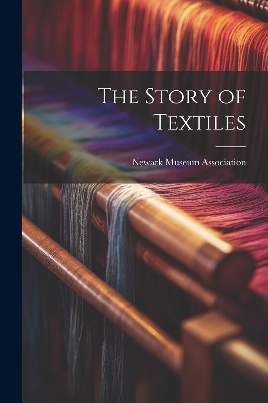 Front cover_The Story of Textiles