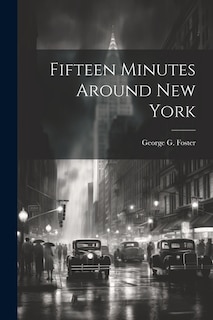Couverture_Fifteen Minutes Around New York