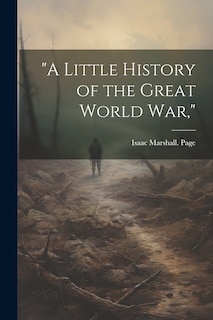 Front cover_A Little History of the Great World war,