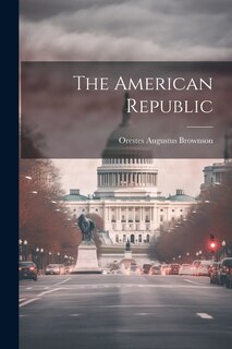 Front cover_The American Republic