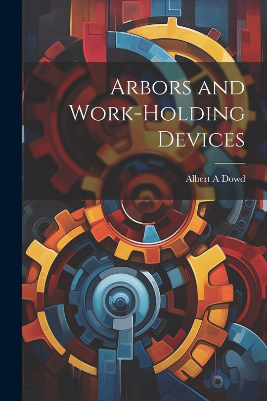 Front cover_Arbors and Work-holding Devices