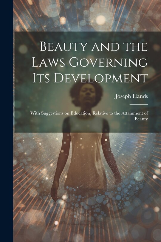 Front cover_Beauty and the Laws Governing its Development