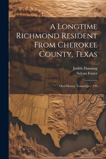 Couverture_A Longtime Richmond Resident From Cherokee County, Texas