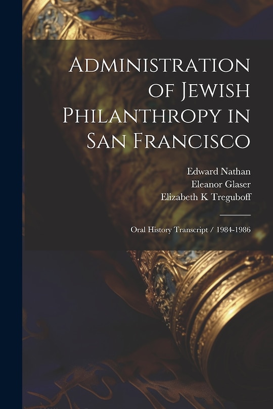 Couverture_Administration of Jewish Philanthropy in San Francisco