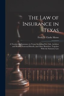 Front cover_The Law of Insurance in Texas