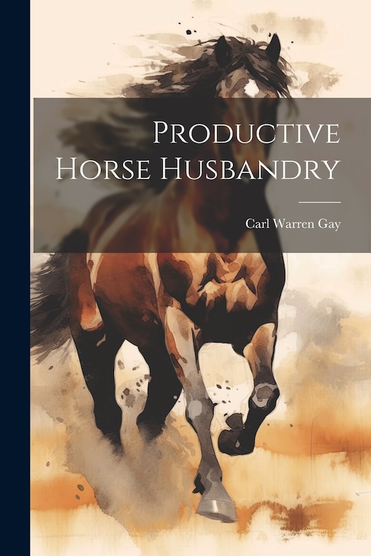 Front cover_Productive Horse Husbandry