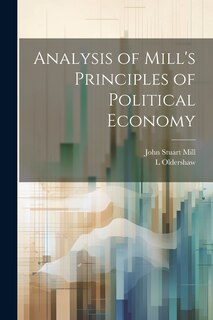 Front cover_Analysis of Mill's Principles of Political Economy