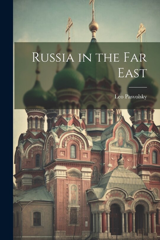Front cover_Russia in the Far East