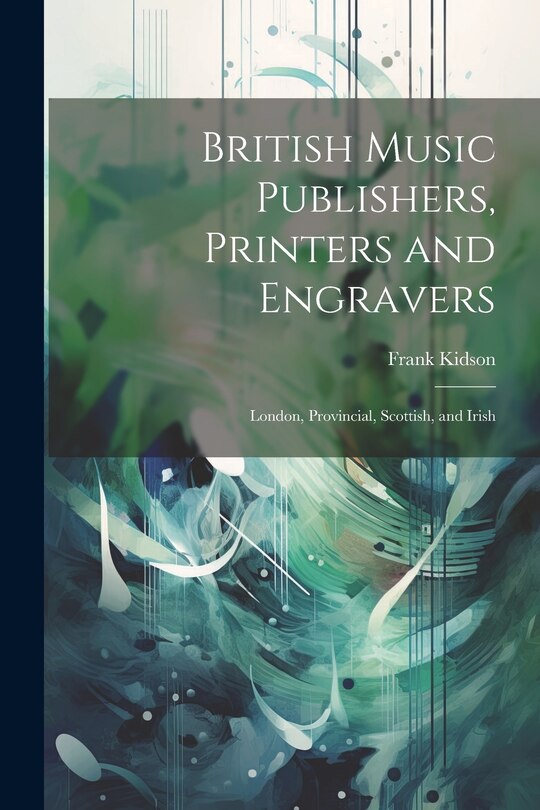Front cover_British Music Publishers, Printers and Engravers