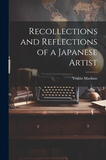 Couverture_Recollections and Reflections of a Japanese Artist