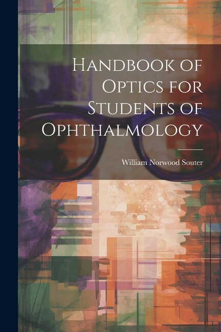 Front cover_Handbook of Optics for Students of Ophthalmology